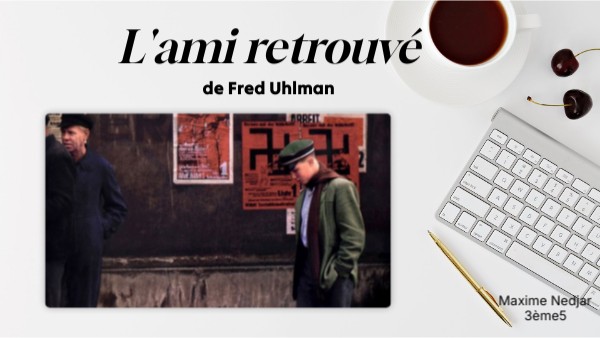 Présentation L'ami retrouvé | Genially