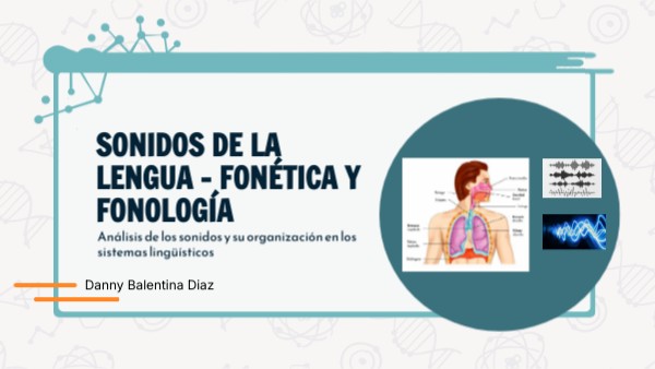 Sonidos de la Lengua | Genially