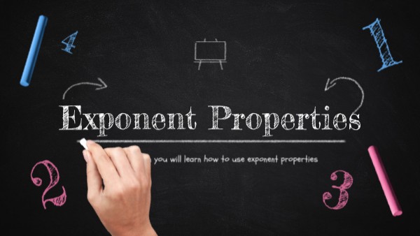 Exponent Properties