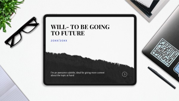 Wiil- to be going to | Genially