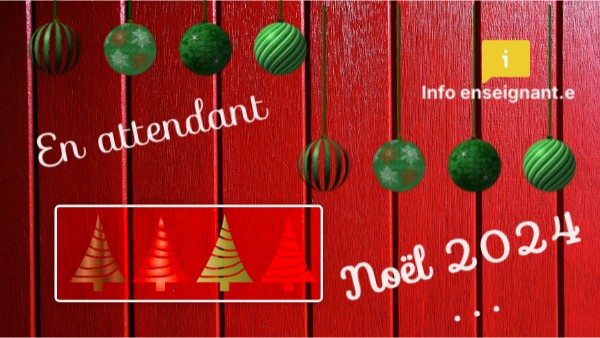 NOËL 2024 | Genially