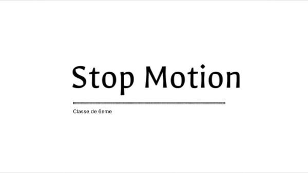 6eme stop motion