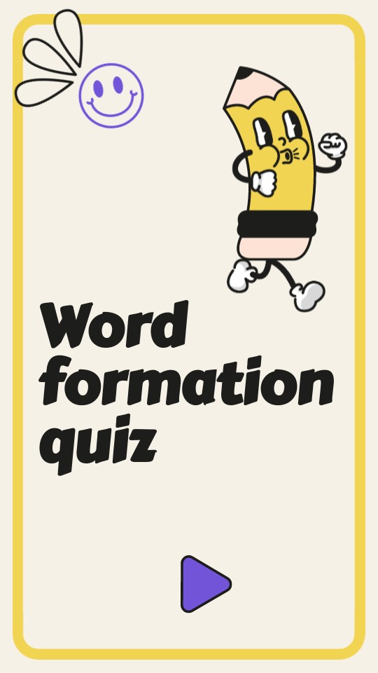 Quiz Word formation
