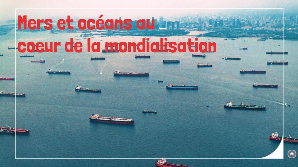01b. Mers et océans au coeur de la mondialisation