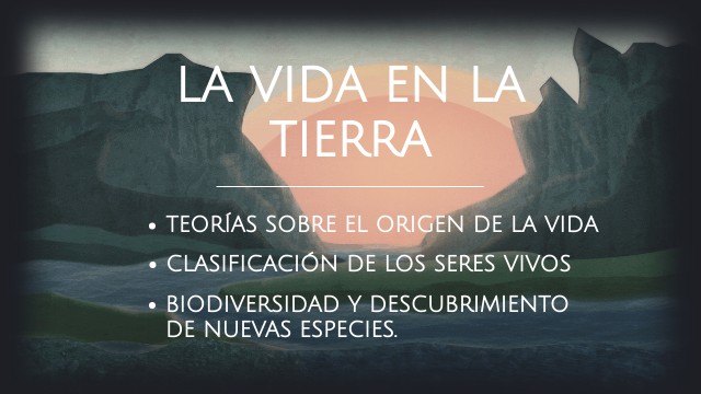 La vida en la Tierra