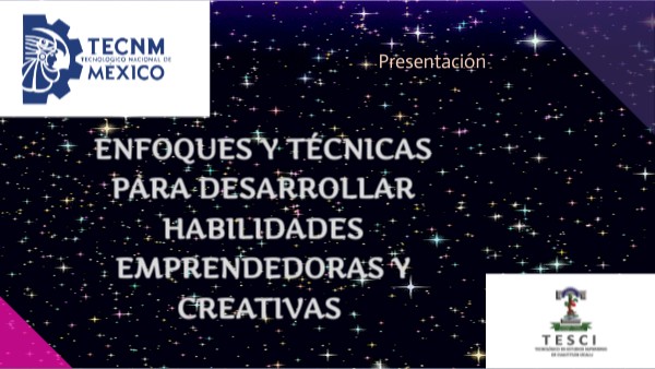 Enfoques y técnicas para desarrollar habilidades