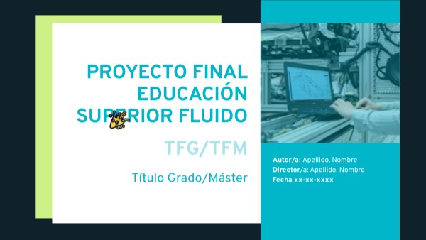 Proyecto Final Educación Superior Fluido