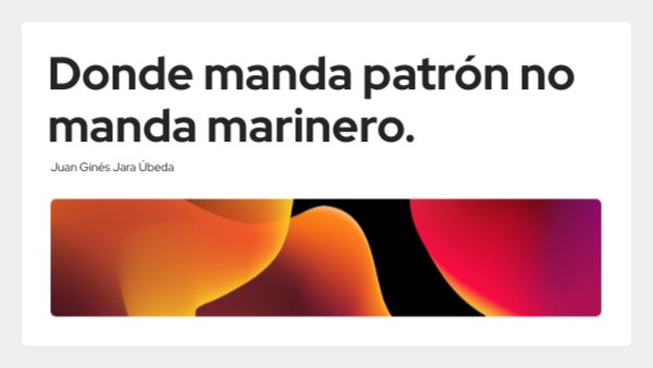 donde manda patron no manda marinero