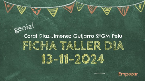 Ficha taller dia 13-11-2024 | Genially