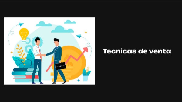 Técnicas de venta | Genially
