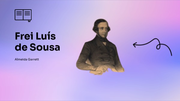 Frei Luís de Sousa - Apresentação Oral