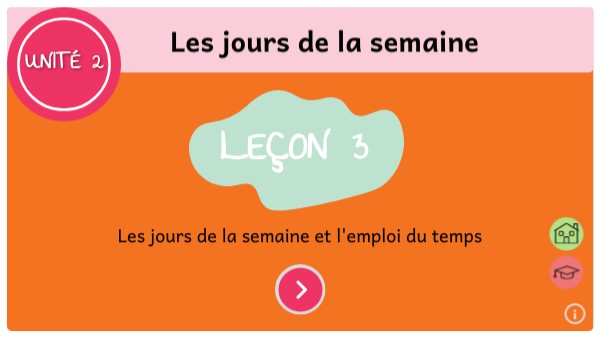 Unité 2 - Leçon 3