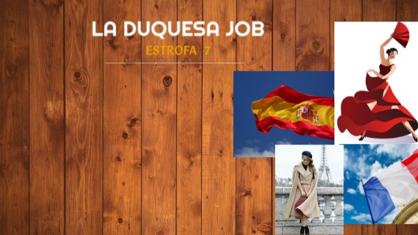 La Duquesa Job. Estrofa 7