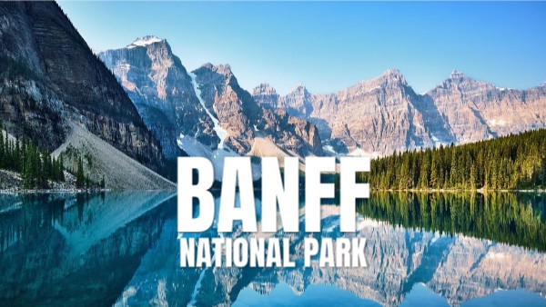 BANFF NATIONAL PARK | Genially