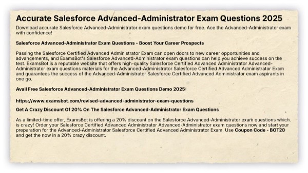 Accurate Salesforce Advanced Administrator Exam Questions 2025 Accurate Salesforce Advanced Administrator Exam Questions 2025