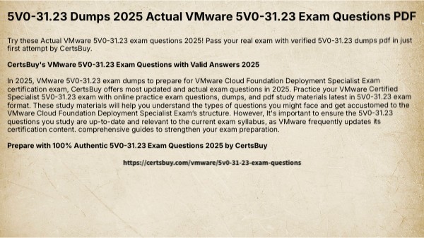 5V0 31 23 Dumps 2025 Actual VMware 5V0 31 23 Exam Questions PDF 5V0 31 23 Dumps 2025 Actual VMware 5V0 31 23 Exam Questions PDF