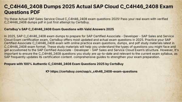 C C4H46 2408 Dumps 2025 Actual SAP Cloud C C4H46 2408 Exam Questions P C C4H46 2408 Dumps 2025 Actual SAP Cloud C C4H46 2408 Exam Questions P