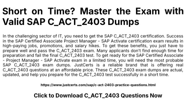 C ACT 2403 Dumps 2025 Actual SAP C ACT 2403 Exam Questions PDF C ACT 2403 Dumps 2025 Actual SAP C ACT 2403 Exam Questions PDF