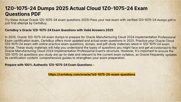 1Z0 1075 24 Dumps 2025 Actual Cloud 1Z0 1075 24 Exam Questions PDF 1Z0 1075 24 Dumps 2025 Actual Cloud 1Z0 1075 24 Exam Questions PDF