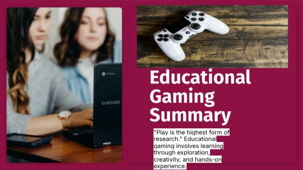 Educational Gaming Summary