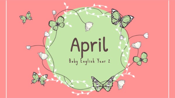 8 April Baby English Year 2