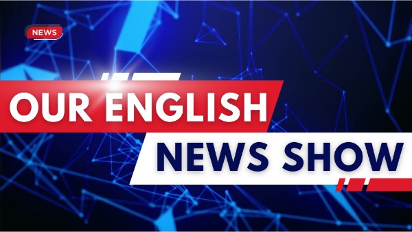 our english news show | Genially