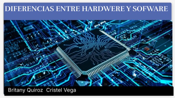 diferencias entre hardwere y sofware | Genially