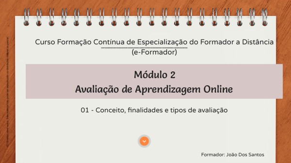 MF2 02 - Avaliação - Conceito, finalidades e tipos | Genially