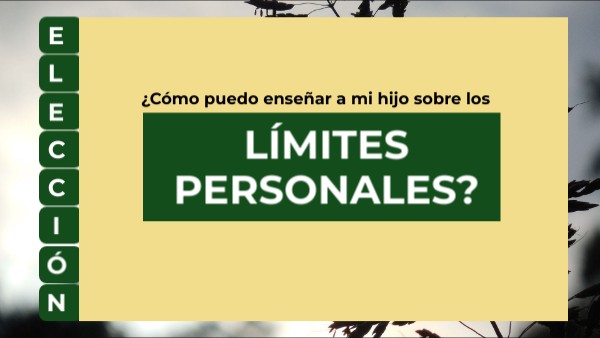 Spanish - Personal Boundaries | Genially