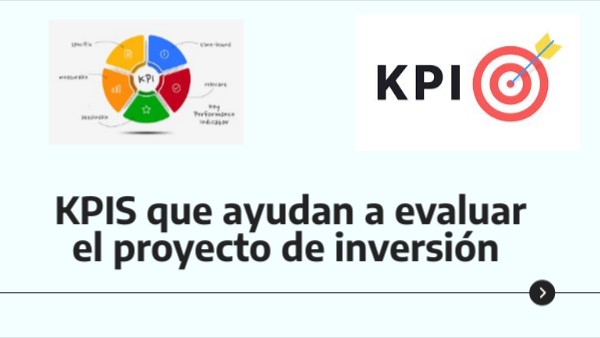 KPIS que ayudan a evaluar el proyecto de inversión | Genially