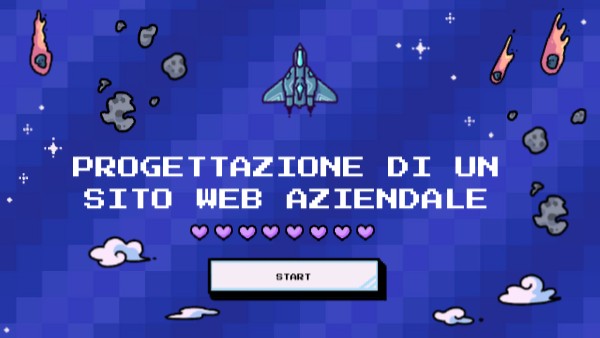 PROGETTAZIONE DI UN SITO WEB AZIENDALE | Genially