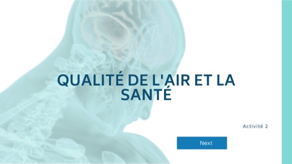 Qualité de l'air et la santé | Genially