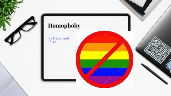 Homophoby | Genially