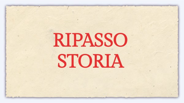 RIPASSO STORIA | Genially