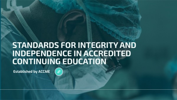 Standards for Integrity and Independence in Accredited Continuing ...