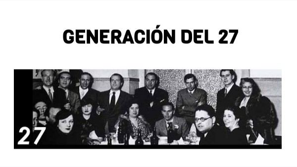 GENERACIÓN DEL 27 | Genially