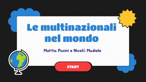 Le multinazionali nel mondo | Genially