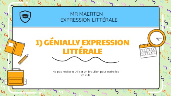 1) Génially expression littérale | Genially
