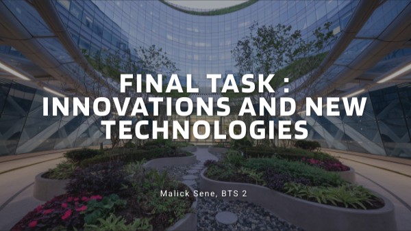 Final task : innovations and new technologies | Genially