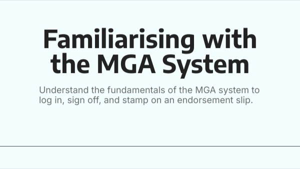 Signing and Stamping Endorsements with the MGA System | Genially