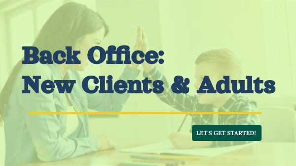 Back Office: New Clients & Adults | Genially