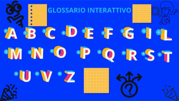 Glossario interattivo | Genially