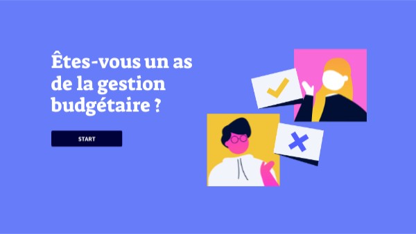 Êtes-vous un as de la gestion budgétaire ? | Genially