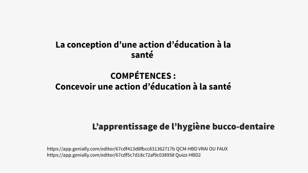 L’apprentissage de l’hygiène bucco-dentaire | Genially