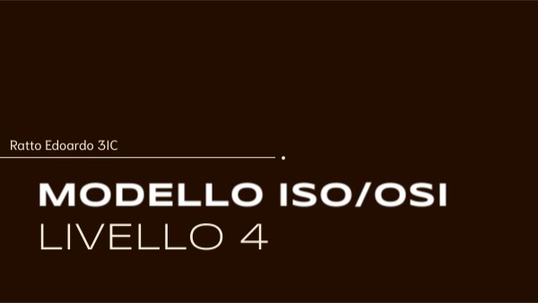 modello iso/osi livello 4 | Genially