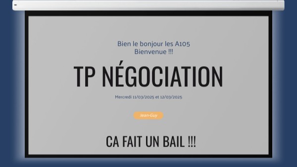 TP Négociation A 105 | Genially