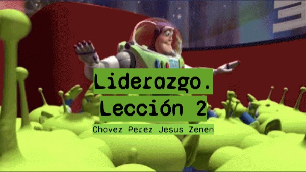Liderazgo. Lección 2 | Genially