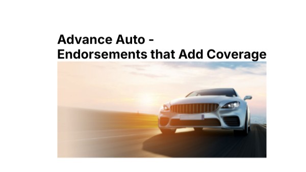 Advance Auto - Additional Coverage Endorsements | Genially