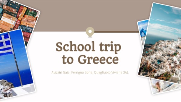 School trip to Greece | Genially