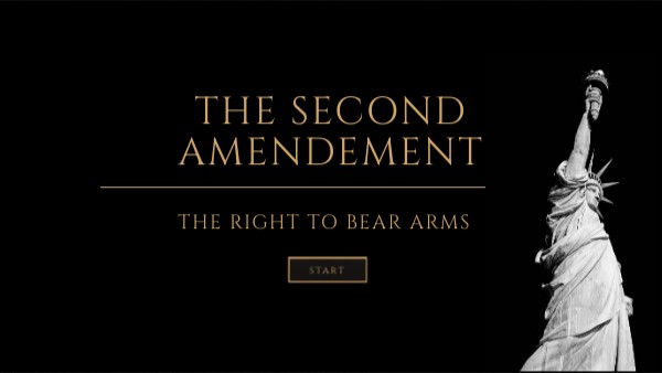 The second amendement | Genially
